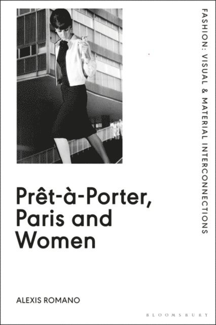 Alexis Romano - Prêt-à-Porter, Paris and Women, E-bok
