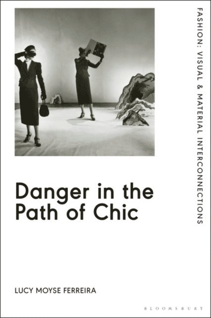 Lucy Moyse Ferreira - Danger in the Path of Chic, E-bok