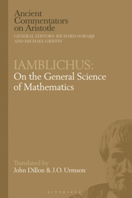John Dillon, J.O. Urmson - Iamblichus: On the General Science of Mathematics, E-bok