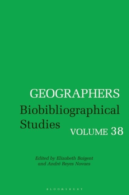 Elizabeth Baigent, André Reyes Novaes - Geographers, E-bok
