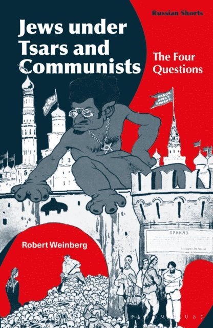 Robert Weinberg - Jews under Tsars and Communists, E-bok