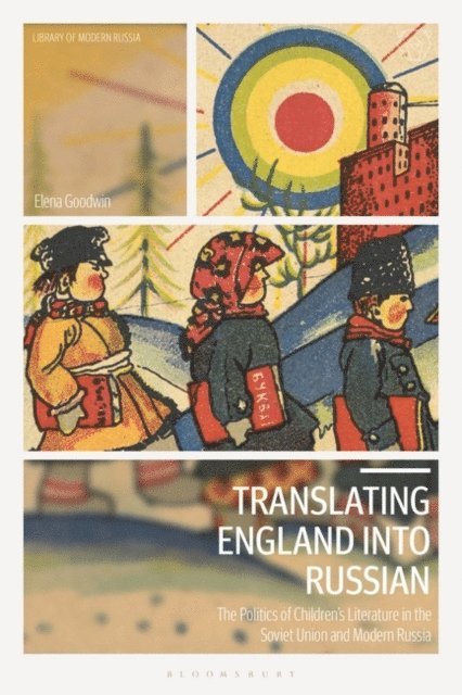 Elena Goodwin - Translating England into Russian, E-bok