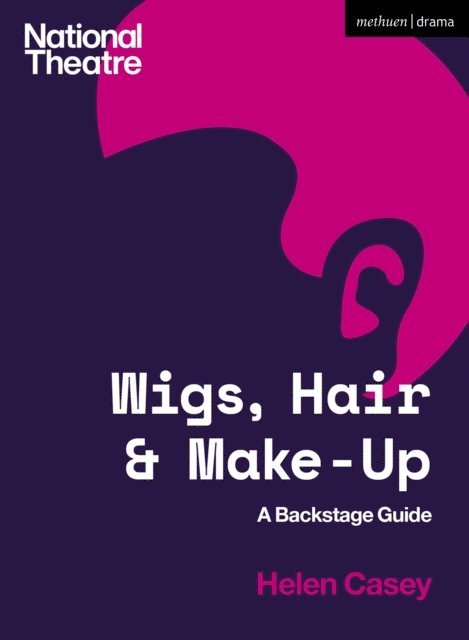 Helen Casey - Wigs, Hair and Make-Up, E-bok