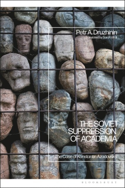 Petr A. Druzhinin - Soviet Suppression of Academia, E-bok
