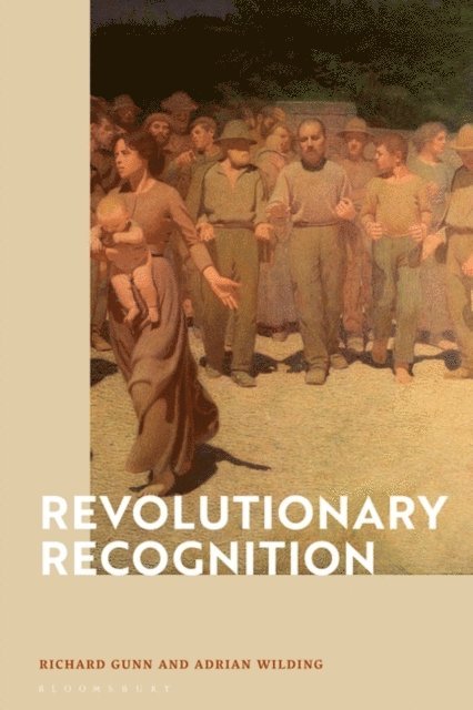 Richard Gunn, Adrian Wilding - Revolutionary Recognition, E-bok