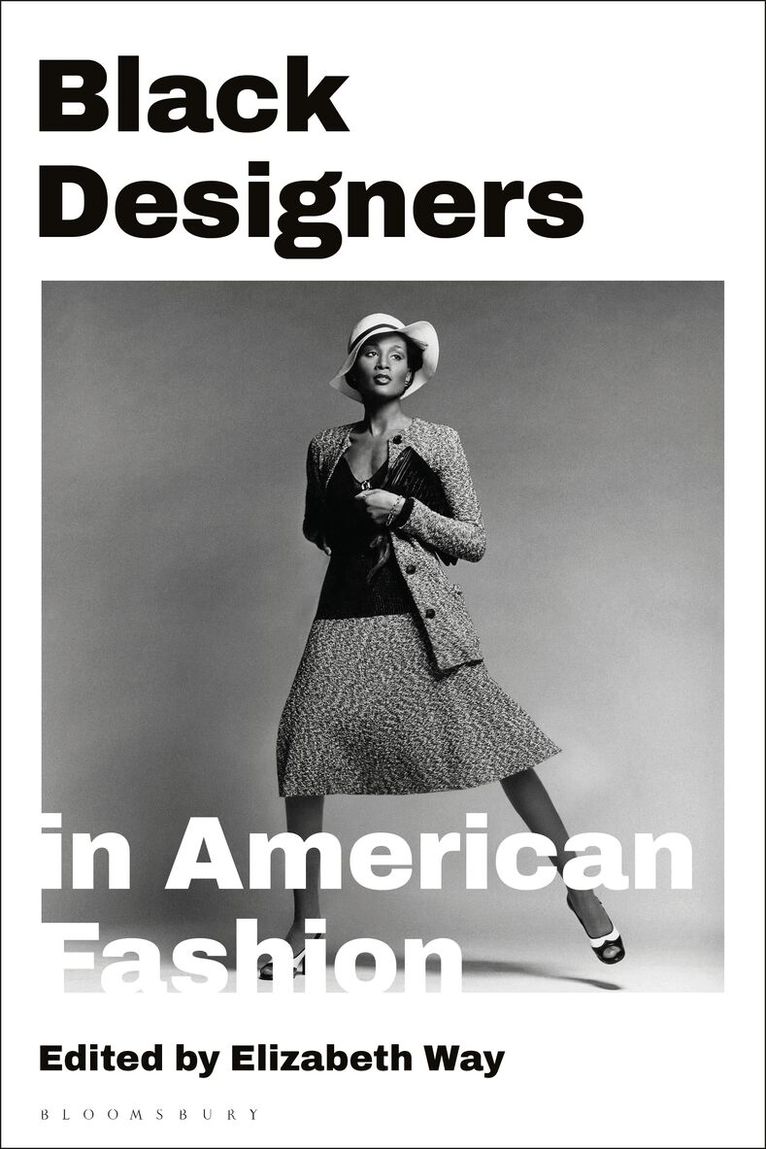 Elizabeth Way - Black Designers in American Fashion, Häftad. Tillgänglighet: Lägg i varukorg