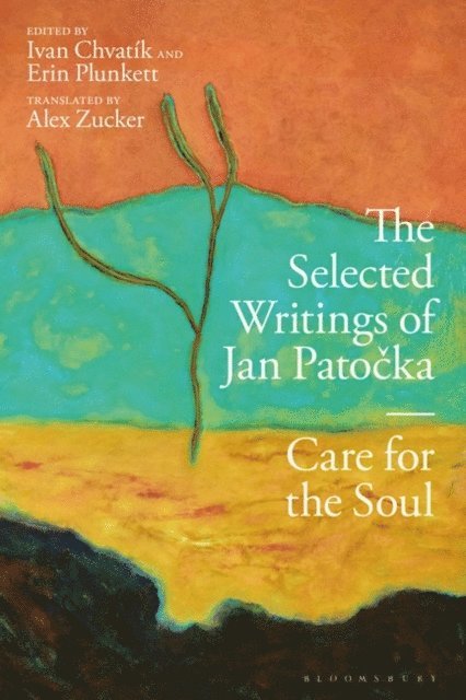 Jan Patocka, Erin Plunkett, Ivan Chvatík - Selected Writings of Jan Patocka, E-bok