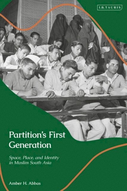 Amber H. Abbas - Partition’s First Generation, E-bok