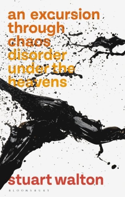 Stuart Walton - Excursion through Chaos, E-bok