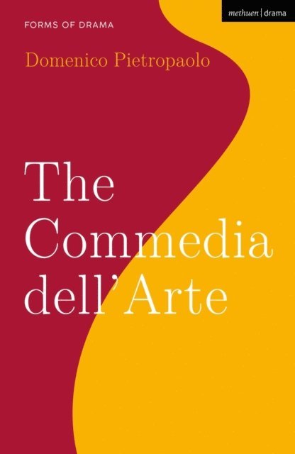 Domenico Pietropaolo - Commedia dell’Arte, E-bok