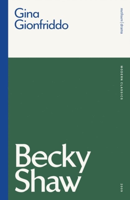 Gina Gionfriddo - Becky Shaw, E-bok