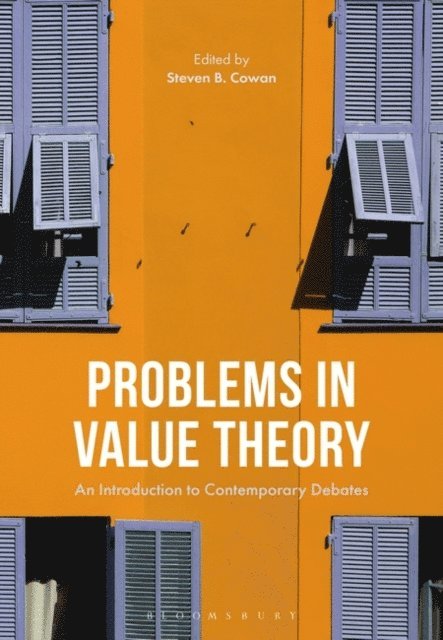 Steven B. Cowan - Problems in Value Theory, E-bok