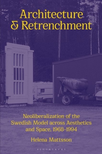 Helena Mattsson - Architecture and Retrenchment, E-bok