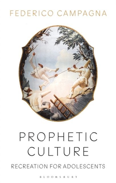 Federico Campagna - Prophetic Culture, E-bok