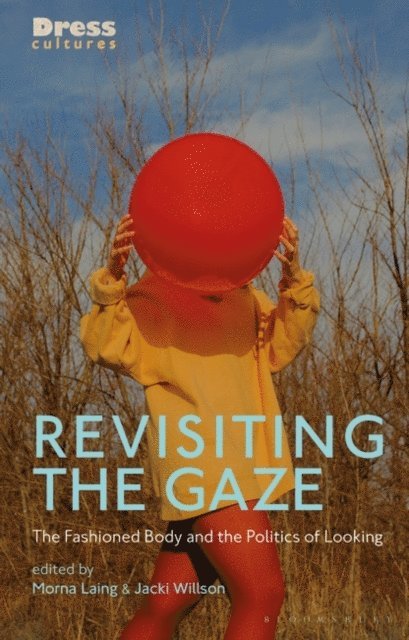 Morna Laing, Jacki Willson - Revisiting the Gaze, E-bok