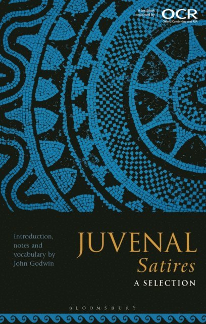 John Godwin - Juvenal Satires: A Selection, E-bok
