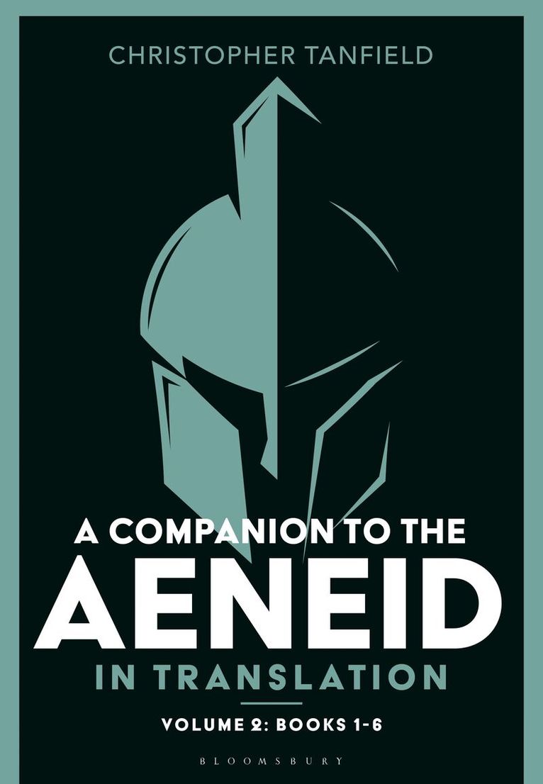 Christopher Tanfield - Companion to the Aeneid in Translation: Volume 2, Inbunden