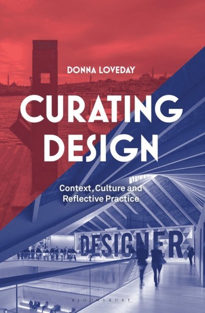 Donna Loveday - Curating Design, E-bok. Tillgänglighet: Lägg i varukorg
