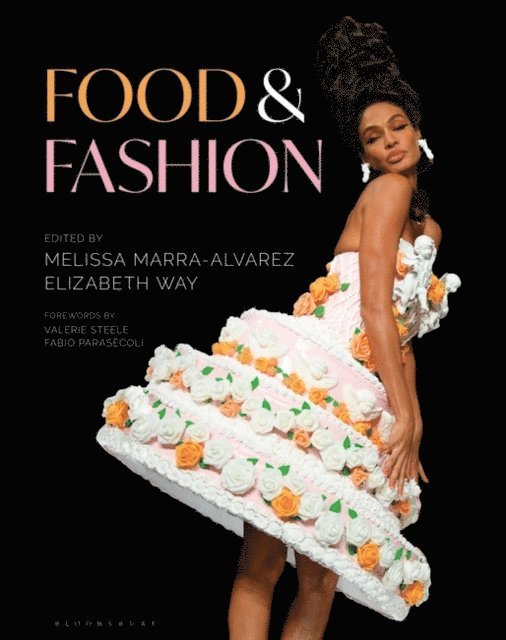 Melissa Marra-Alvarez, Elizabeth Way - Food and Fashion, E-bok. Tillgänglighet: Lägg i varukorg