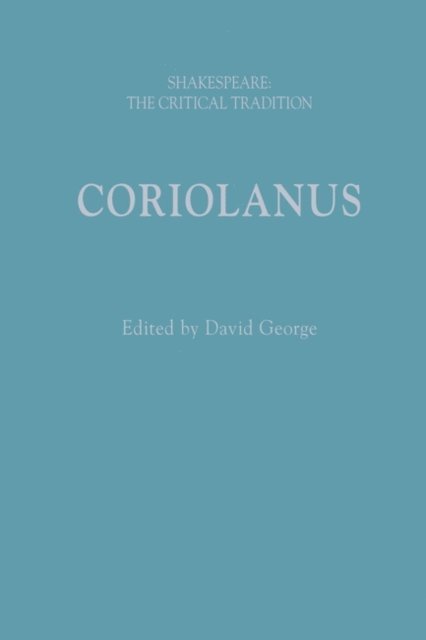 David George - Coriolanus, E-bok