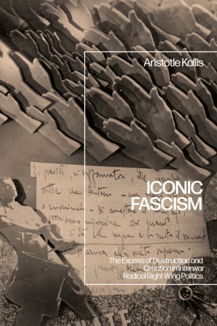 Aristotle Kallis - Iconic Fascism, E-bok
