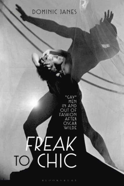 Dominic Janes - Freak to Chic, E-bok