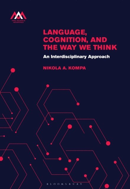 Nikola A. Kompa - Language, Cognition, and the Way We Think, E-bok