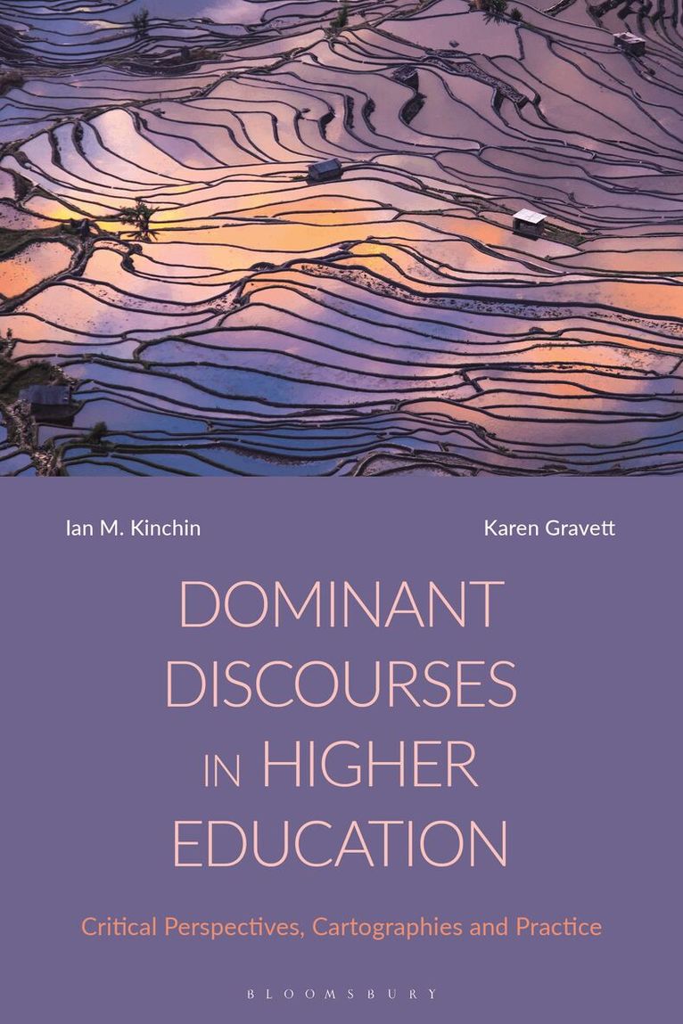 Ian M. Kinchin, Karen Gravett - Dominant Discourses in Higher Education, Inbunden. Tillgänglighet: Lägg i varukorg