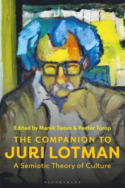 Marek Tamm, Peeter Torop - Companion to Juri Lotman, E-bok