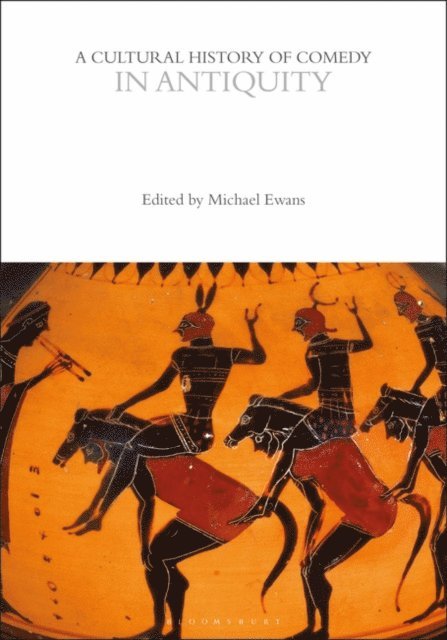 Michael Ewans - Cultural History of Comedy in Antiquity, E-bok. Tillgänglighet: Lägg i varukorg