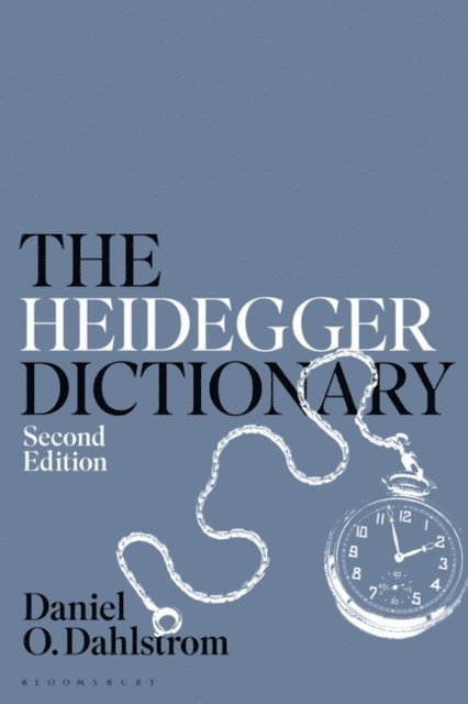 Daniel O. Dahlstrom - Heidegger Dictionary, E-bok
