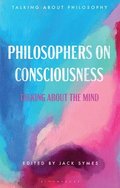 Philosophers on Consciousness