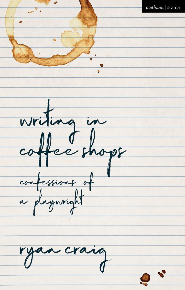 Ryan Craig - Writing in Coffee Shops, Häftad. Tillgänglighet: Lägg i varukorg