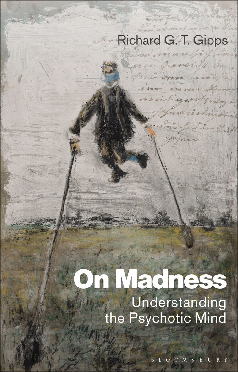 Richard G. T. Gipps - On Madness, Häftad