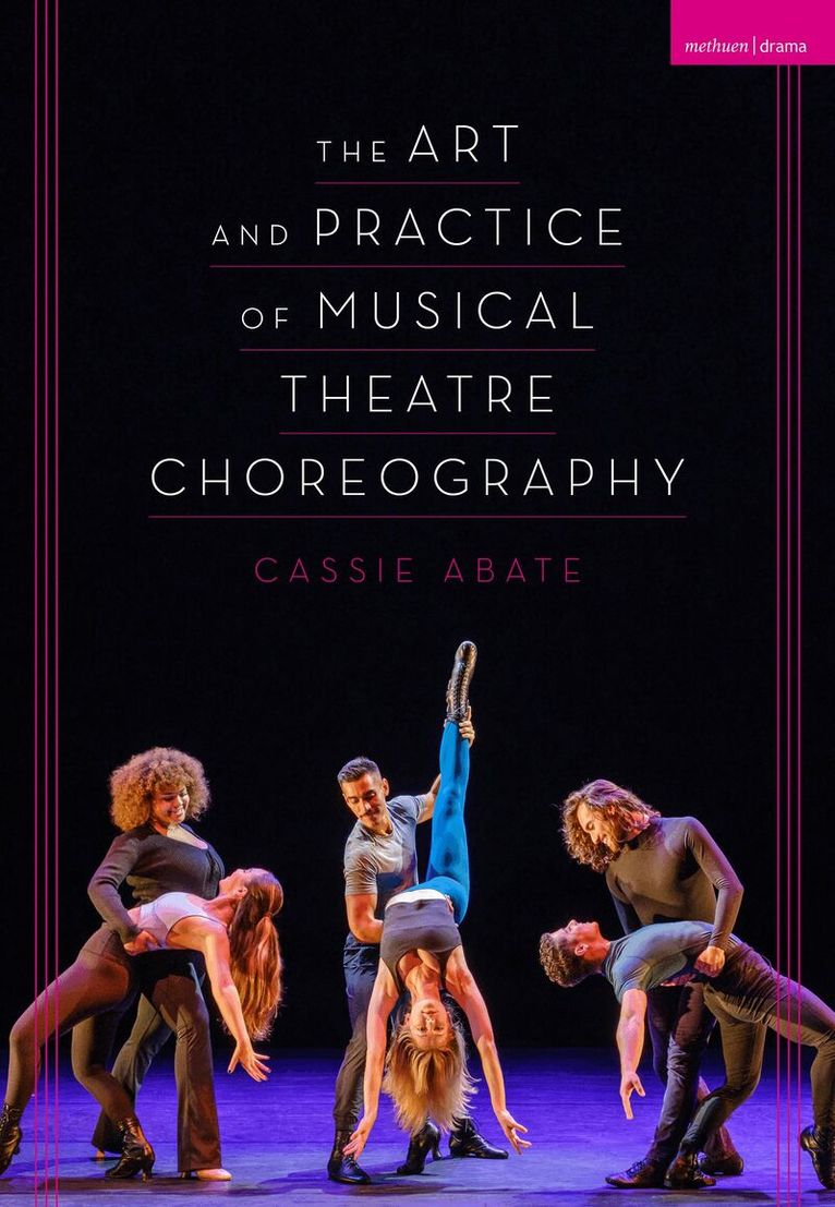 Cassie Abate - Art and Practice of Musical Theatre Choreography, Häftad