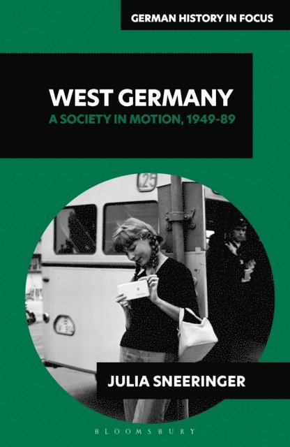 Julia Sneeringer - West Germany, E-bok