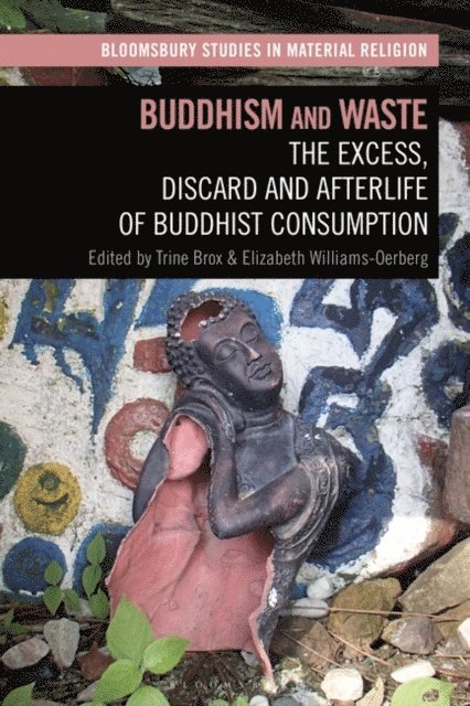 Trine Brox, Elizabeth Williams-Oerberg - Buddhism and Waste, E-bok