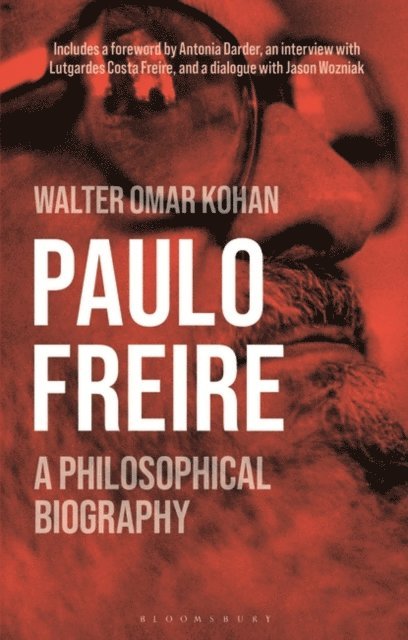 Walter Omar Kohan - Paulo Freire, E-bok