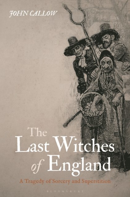 John Callow - Last Witches of England, E-bok