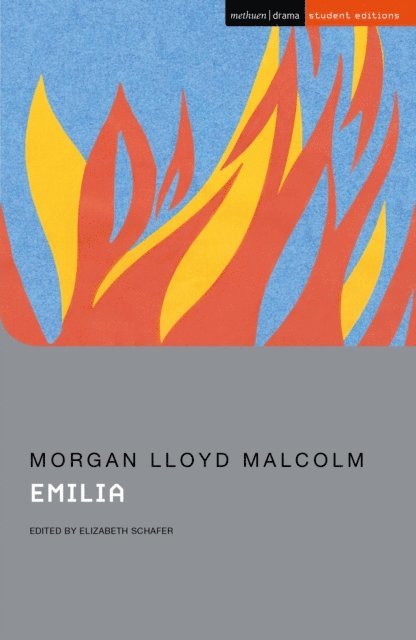 Morgan Lloyd Malcolm, Elizabeth Schafer - Emilia, E-bok