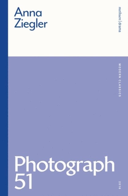 Anna Ziegler - Photograph 51, E-bok