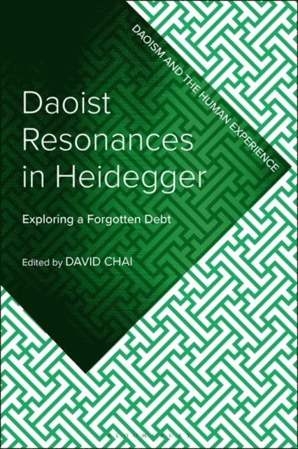 David Chai - Daoist Resonances in Heidegger, E-bok