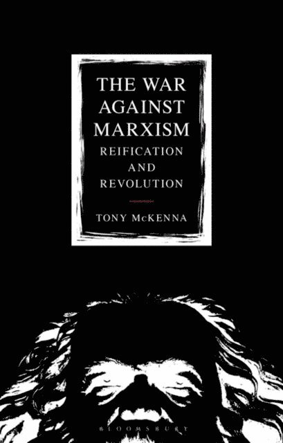 Tony McKenna - War Against Marxism, E-bok