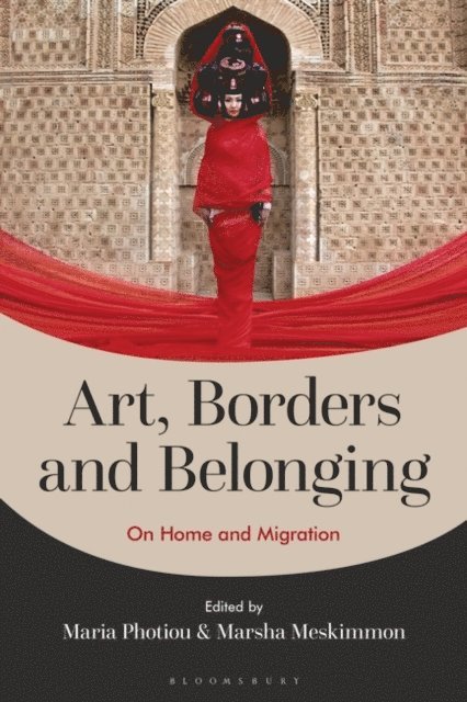 Maria Photiou, Marsha Meskimmon - Art, Borders and Belonging, E-bok