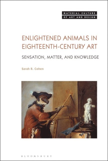 Sarah Cohen - Enlightened Animals in Eighteenth-Century Art, E-bok