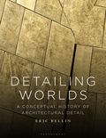 Detailing Worlds