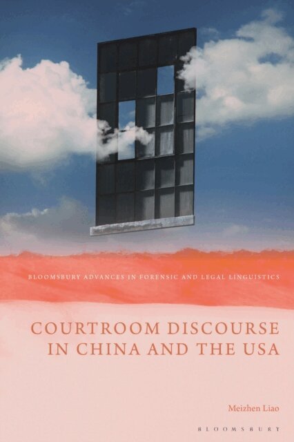 Meizhen Liao - Courtroom Discourse in China and the USA, E-bok. Tillgänglighet: Kommande