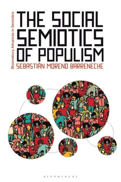 Sebastián Moreno Barreneche - Social Semiotics of Populism, E-bok