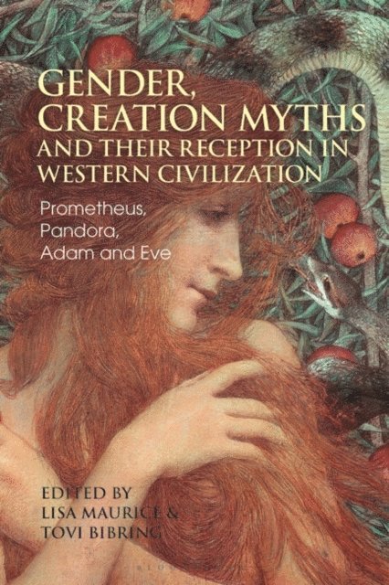 Lisa Maurice, Tovi Bibring - Gender, Creation Myths and their Reception in Western Civilization, E-bok