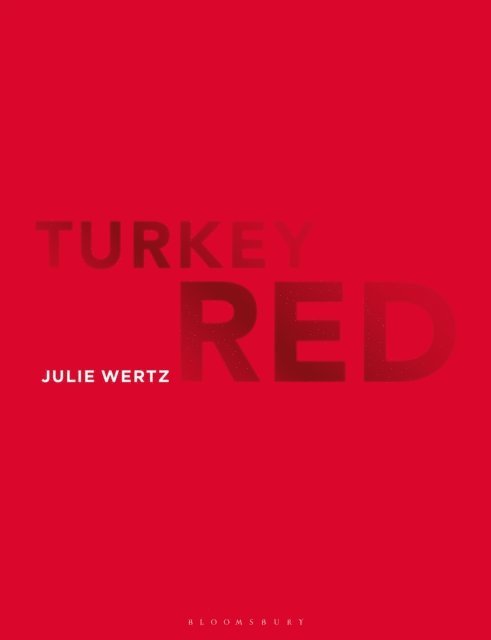 Julie Wertz - Turkey Red, E-bok
